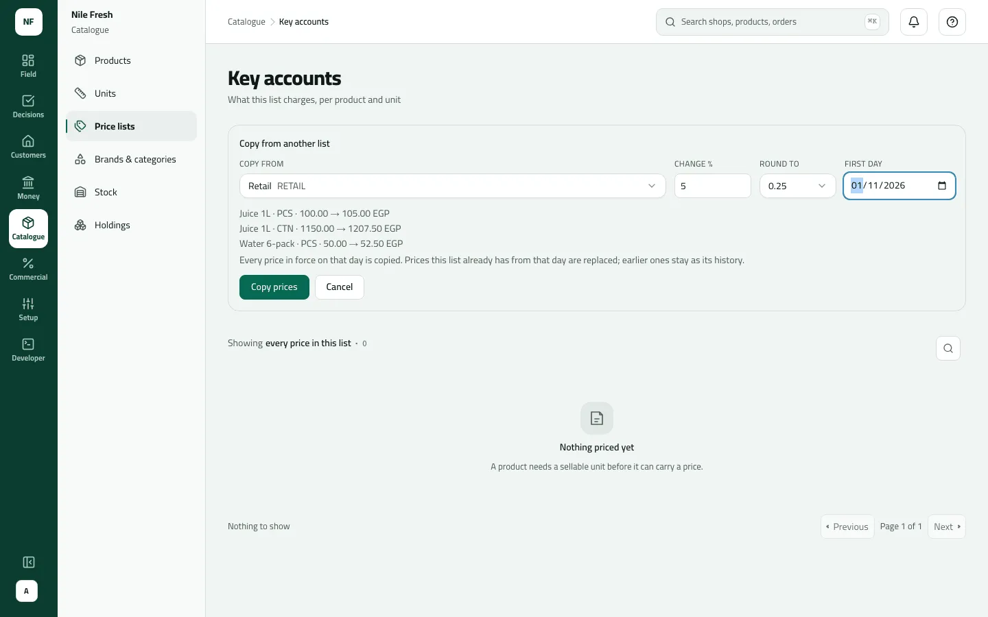 Copying into the empty Key accounts list from Retail at +5% rounded to 0.25 from 1 Nov 2026, with the preview Juice 1L 100.00 → 105.00, carton 1150.00 → 1207.50 and Water 6-pack 50.00 → 52.50.