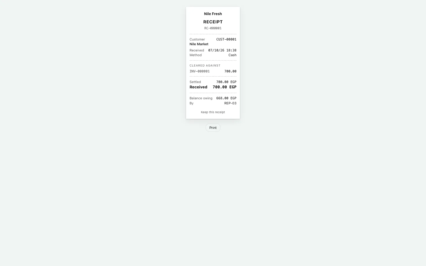 The printable receipt RC-000001 for Nile Market: 700.00 EGP received in cash against INV-000001, balance owing 668.00 EGP, taken by REP-03.