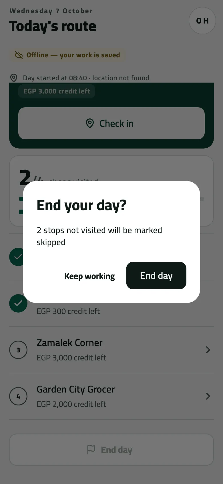 The End your day? dialog over Today at 2/4 shops visited: it says 2 stops not visited will be marked skipped, with Keep working and End day buttons.