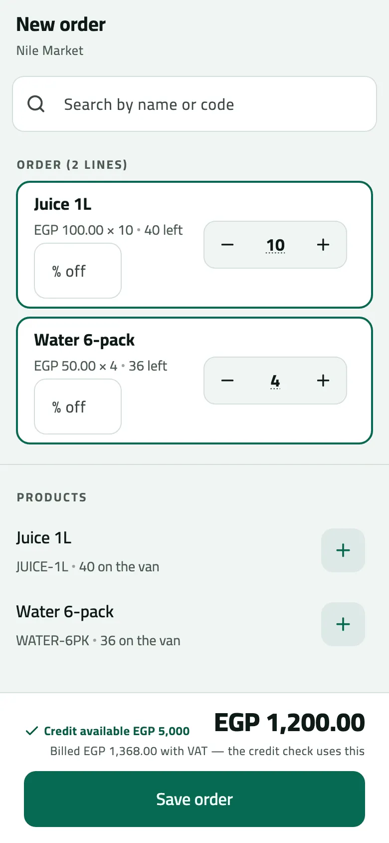 A van-sale New order for Nile Market with two lines: 10 Juice 1L at EGP 100.00, 40 left on the van, and 4 Water 6-pack at EGP 50.00, 36 left, each with a % off box. The total is EGP 1,200.00, billed EGP 1,368.00 with VAT, with EGP 5,000 credit available and Save order below.