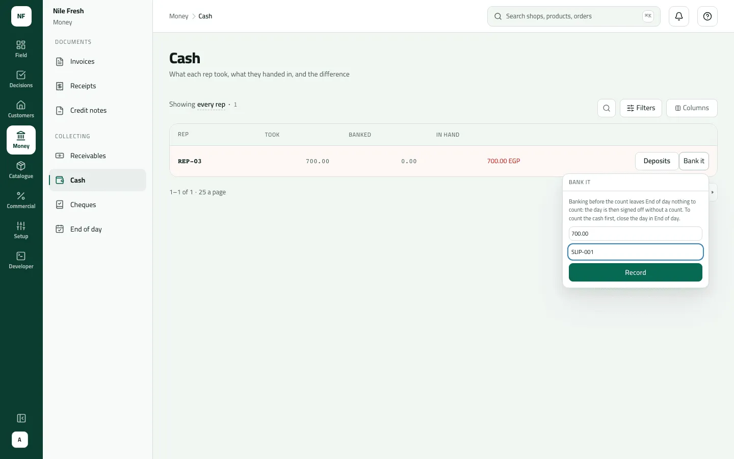 The Cash screen with REP-03 holding 700.00 EGP and the Bank it box open, filled with 700.00 and paying-in slip SLIP-001, ready to Record.